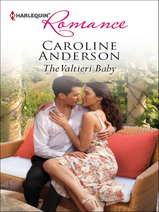 Title details for The Valtieri Baby by Caroline Anderson - Available